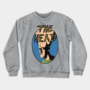 The Head Crewneck Sweatshirt